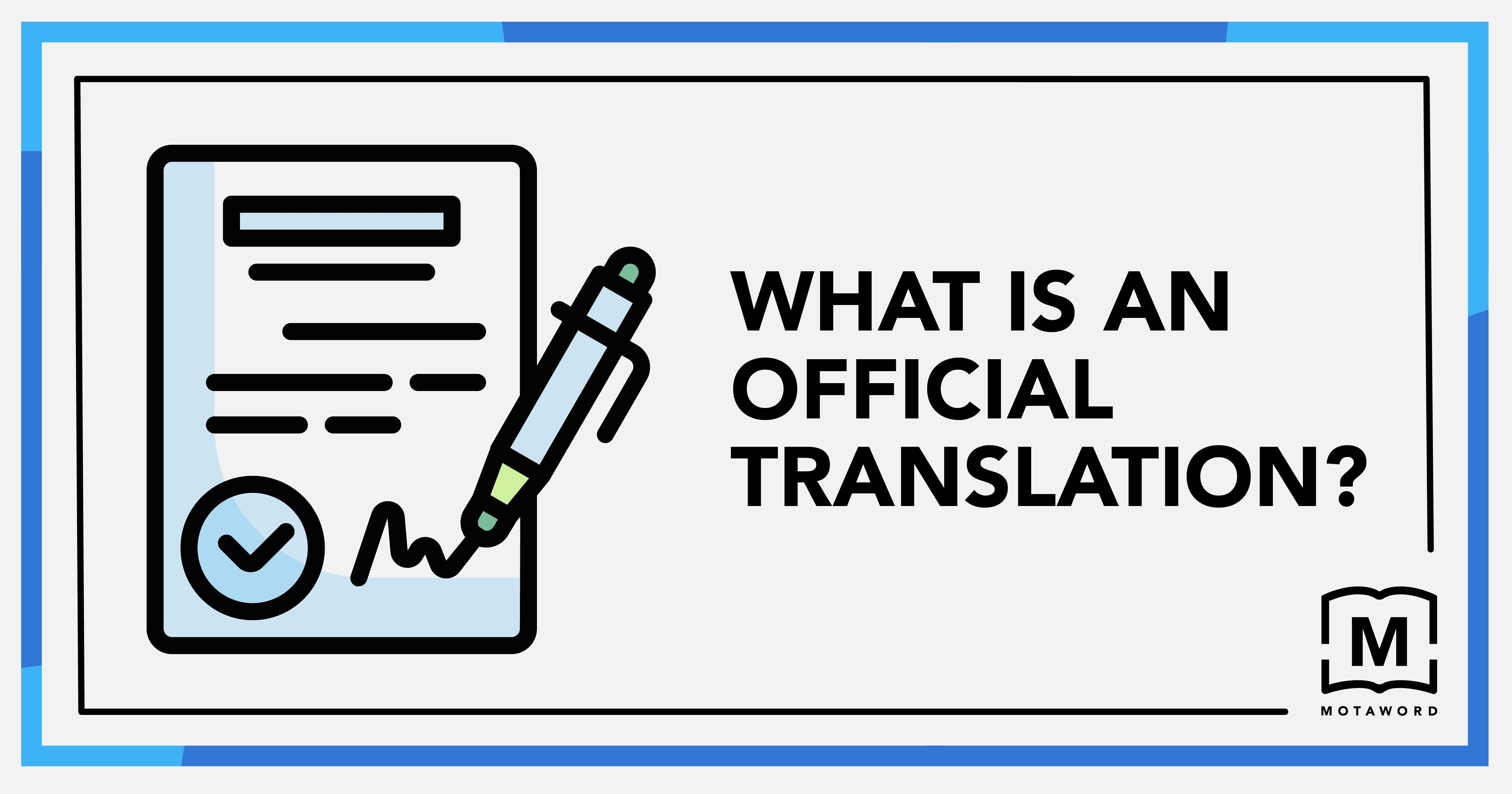 چرا به ترجمه رسمی نیاز داریم